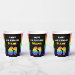 [ Thumbnail: 61st Birthday: Colorful Rainbow # 61, Custom Name Paper Cups ]