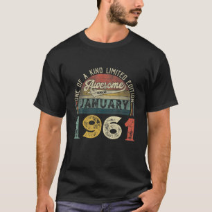 61St Birthday Decorations January 1961 Men Women 6 T-Shirt