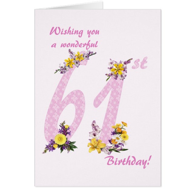 61st Birthday Flower Decorated Numbers Cards (Front)