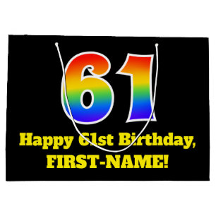 61st Birthday ~ Fun, Colorful, Vibrant, Rainbow 61 Large Gift Bag