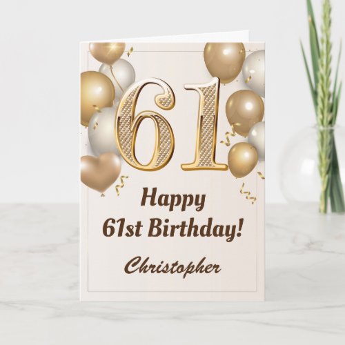 61st Birthday Gold Balloons and Confetti Birthday Card