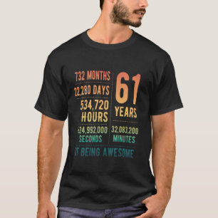 61st Birthday Men Women Funny 61 Years Old T-Shirt