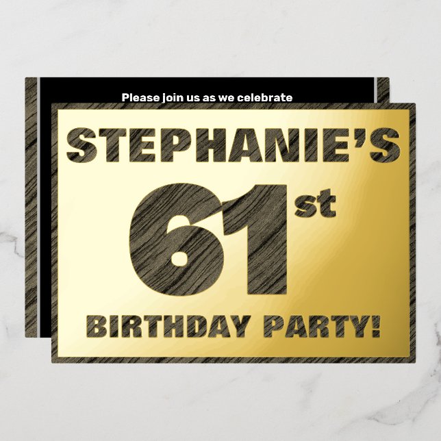 61st Birthday Party — Bold, Faux Wood Grain Text Foil Invitation (Front/Back)
