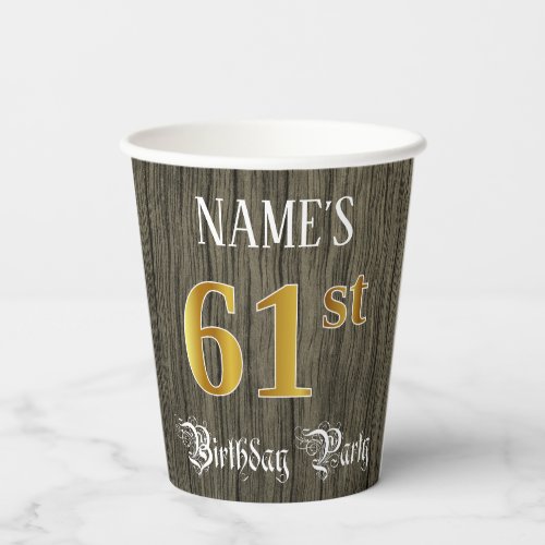 61st Birthday Party  Faux Gold  Faux Wood Looks Paper Cups