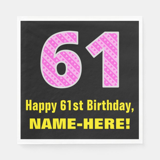 61st Birthday: Pink Stripes and Hearts "61" + Name Napkins (Front)