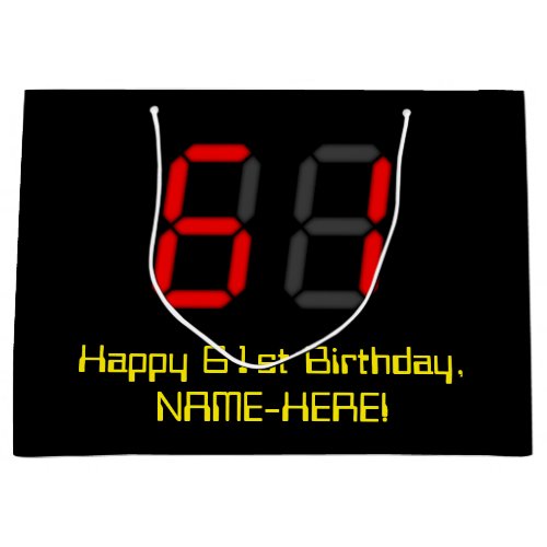 61st Birthday Red Digital Clock Style 61  Name Large Gift Bag