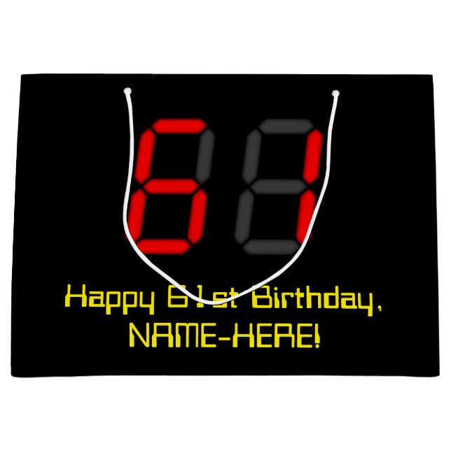 61st Birthday: Red Digital Clock Style "61" + Name Large Gift Bag (Front)