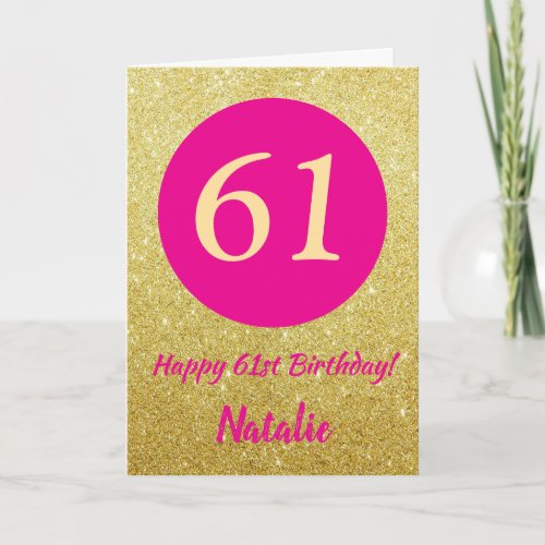 61st Happy Birthday Hot Pink and Gold Glitter Card