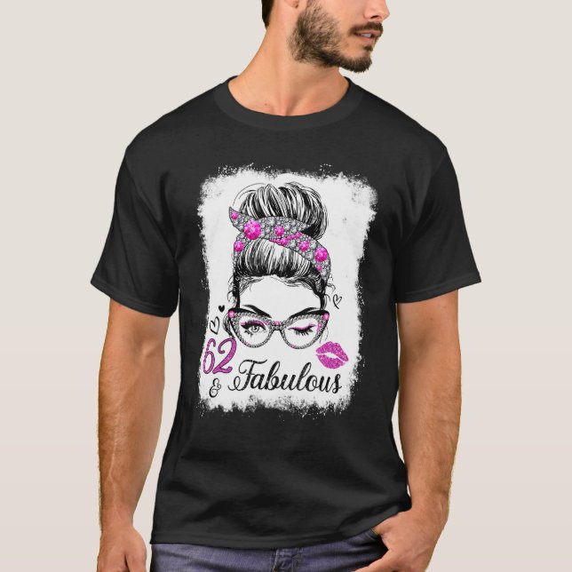 62 & Fabulous Since 1960 Birthday Queen 62 Years O T-Shirt (Front)