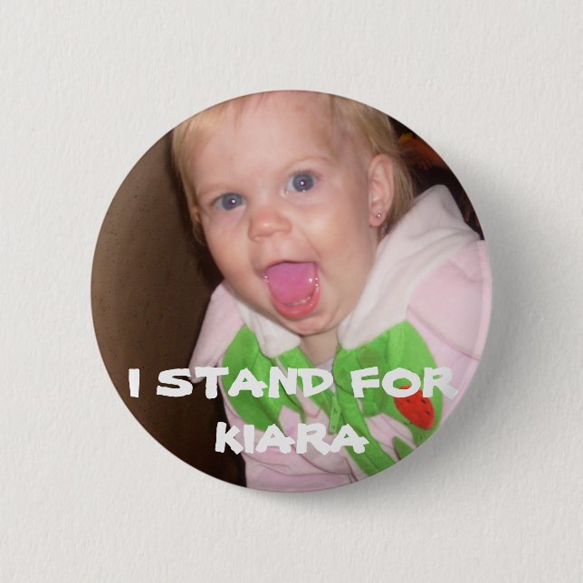 62, I STAND FOR KIARA PINBACK BUTTON (Front)