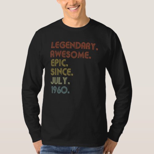62 Year Old Awesome Since July 1960  62nd Birthday T_Shirt