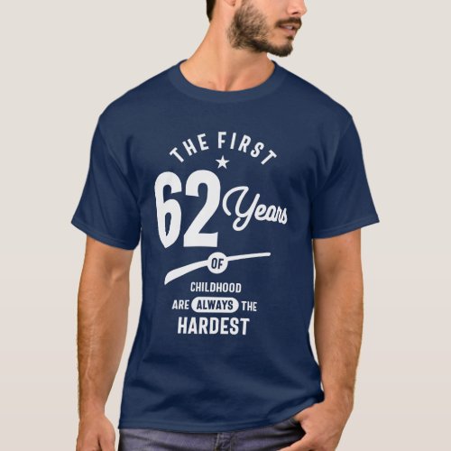 62 Years Old Gift  62nd Birthday Gift Ideas  T_Shirt