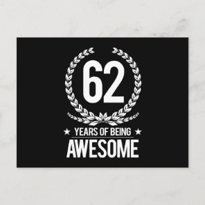 62nd Birthday (62 Years Of Being Awesome) Postcard