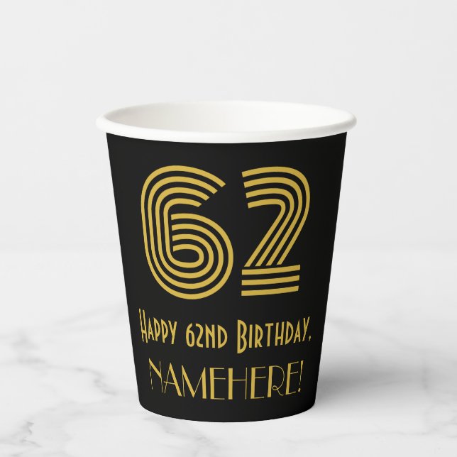 62nd Birthday: Art Deco Inspired Look “62” & Name Paper Cups (Front)