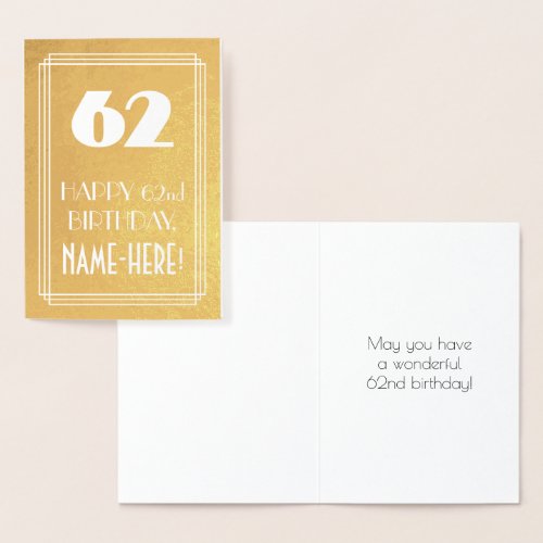 62nd Birthday  Art Deco Style 62  Custom Name Foil Card