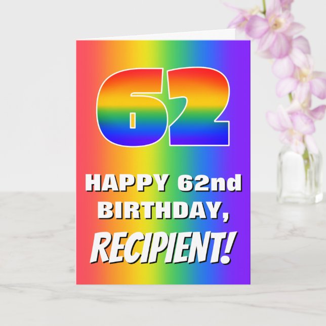 62nd Birthday: Colorful, Fun Rainbow Pattern # 62 Card (Orchid)