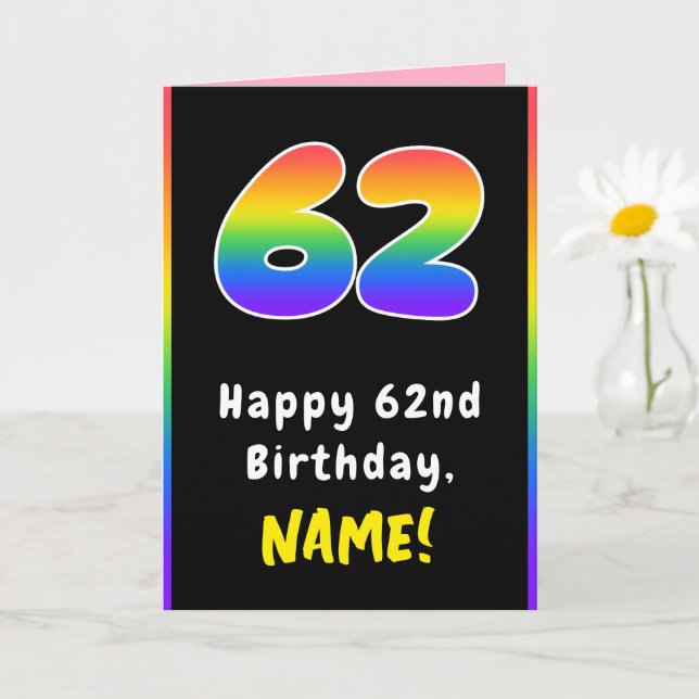 62nd Birthday: Colorful Rainbow # 62, Custom Name Card (Small Plant)