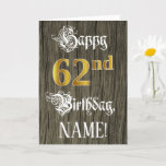 [ Thumbnail: 62nd Birthday: Faux Gold Look + Faux Wood Pattern Card ]