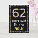 [ Thumbnail: 62nd Birthday: Floral Flowers Number, Custom Name Card ]