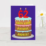 [ Thumbnail: 62nd Birthday: Fun Cake and Candles + Custom Name Card ]