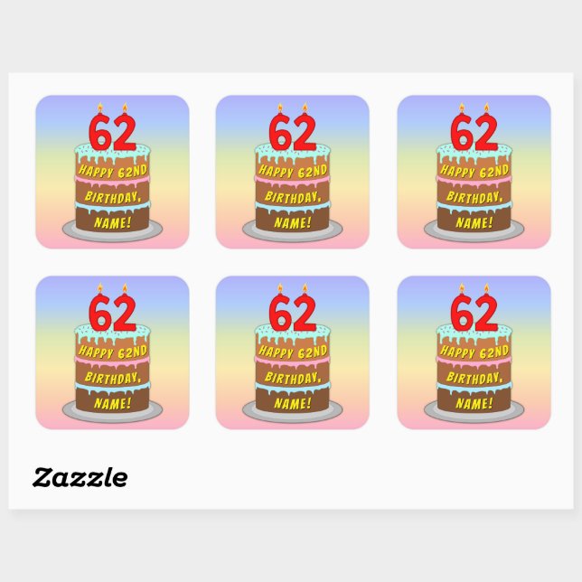 62nd Birthday: Fun Cake and Candles + Custom Name Square Sticker (Sheet)