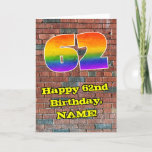 [ Thumbnail: 62nd Birthday: Fun Graffiti-Inspired Rainbow 62 Card ]