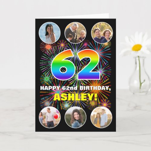 62nd Birthday Fun Rainbow  Custom Name  Photos Card