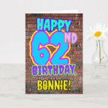 [ Thumbnail: 62nd Birthday - Fun, Urban Graffiti Inspired Look Card ]