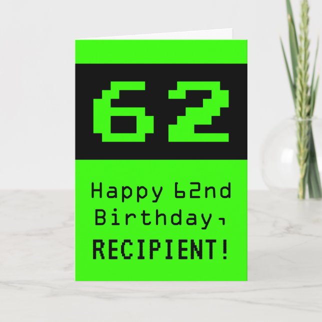 62nd Birthday: Nerdy / Geeky Style "62" and Name Card (Front)