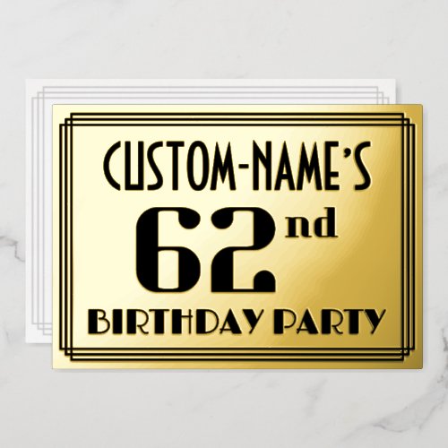62nd Birthday Party Art Deco Look 62 and Name Foil Invitation