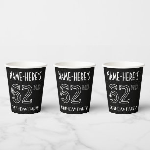 62nd Birthday Party: Art Deco Style + Custom Name Paper Cups