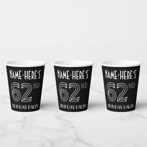 62nd Birthday Party Art Deco Style  Custom Name Paper Cups