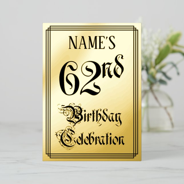 62nd Birthday Party — Elegant Script + Custom Name Foil Invitation (Standing Front)