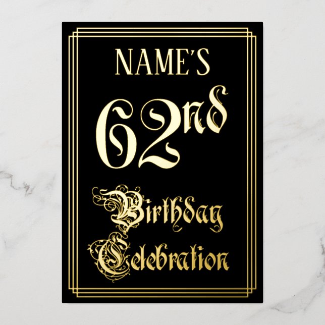 62nd Birthday Party — Fancy Script & Custom Name Foil Invitation (Front)