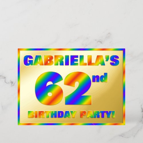 62nd Birthday Party  Fun Rainbow Spectrum 62 Foil Invitation