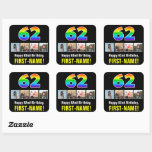 [ Thumbnail: 62nd Birthday: Rainbow “62”; Custom Photos & Name Sticker ]