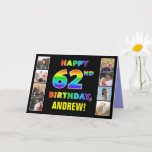 [ Thumbnail: 62nd Birthday: Rainbow Text, Custom Photos & Name Card ]