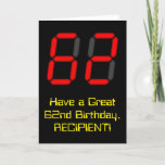 [ Thumbnail: 62nd Birthday: Red Digital Clock Style "62" + Name Card ]