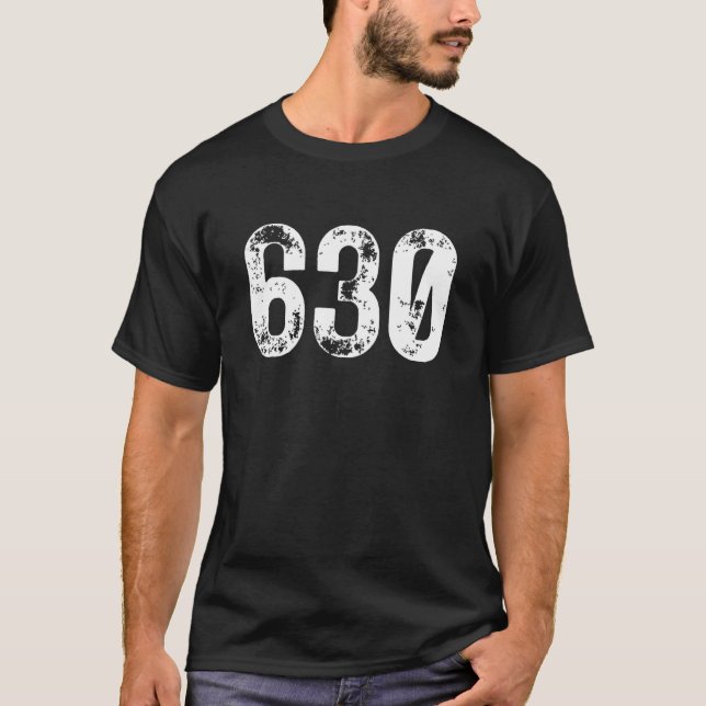 630 Area Code Aurora IL Mobile Telephone Area Code T-Shirt (Front)