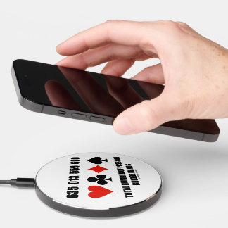 635,013,559,600 Total No Of Possible Bridge Hands Wireless Charger