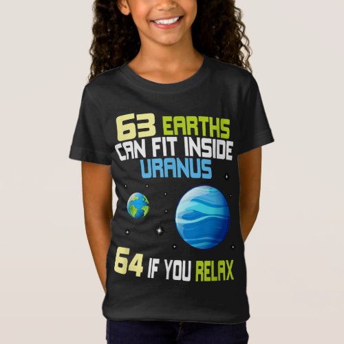 63 Earths Can Fit In Inside Uranus Graphic Astron T_Shirt