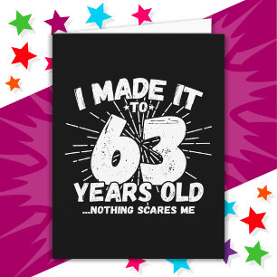 63 Year Old Sarcastic Meme Funny 63rd Birthday Card