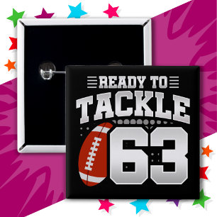 63 Year Old Tackle Football Party 63rd Birthday Button