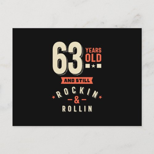 63 Years Old and Still Roclin  rollin Postcard