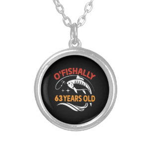 63 Years Old funny birthday gift dad fisherman Silver Plated Necklace
