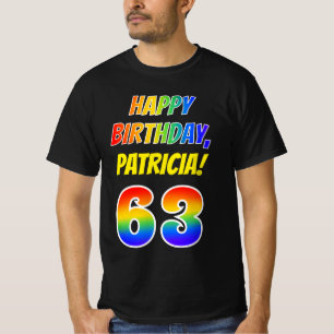 63rd Birthday — Bold, Fun, Rainbow 63, Custom Name T-Shirt
