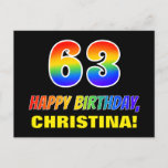 [ Thumbnail: 63rd Birthday: Bold, Fun, Simple, Rainbow 63 Postcard ]