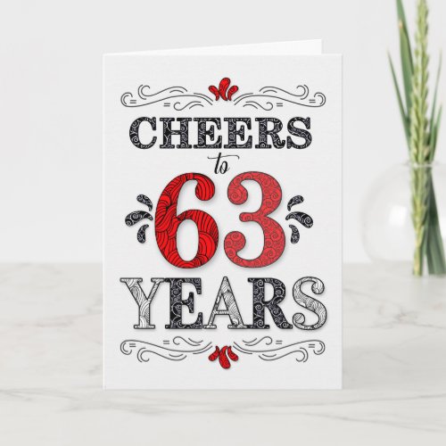 63rd Birthday Cheers in Red White Black Pattern Card