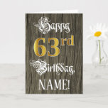 [ Thumbnail: 63rd Birthday: Faux Gold Look + Faux Wood Pattern Card ]