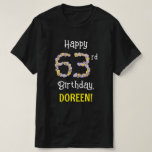 [ Thumbnail: 63rd Birthday: Floral Flowers Number “63” + Name T-Shirt ]